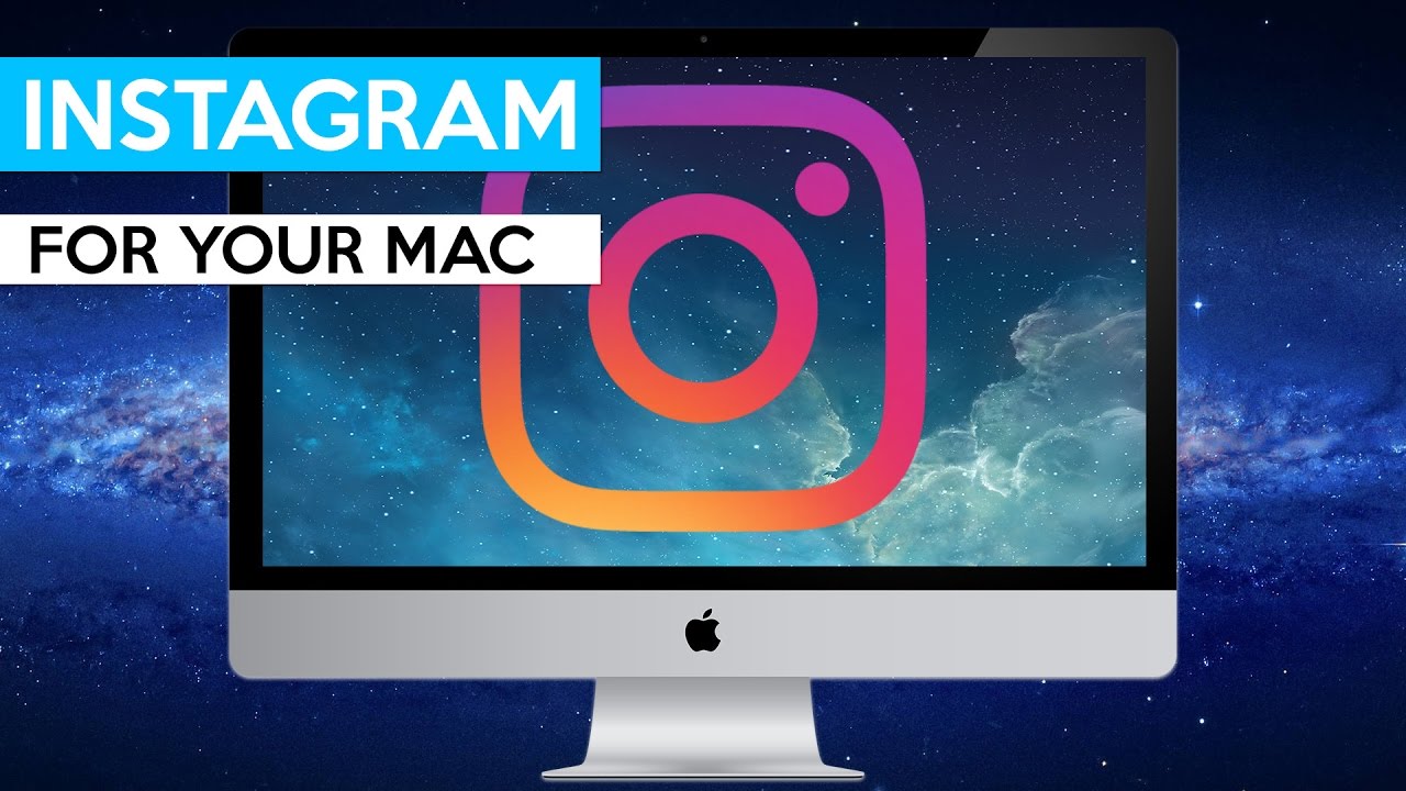 Instagram download on mac